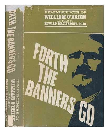 Forth the Banners Go