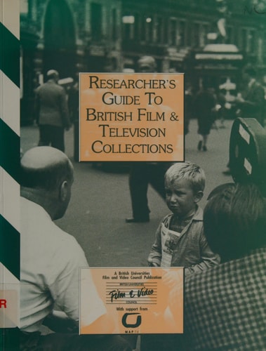 Researcher's guide to British film & television collections