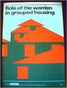 Role of the Warden in Grouped Housing