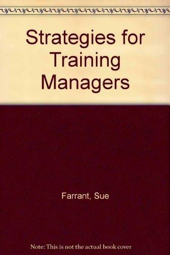 Strategies for Training Managers