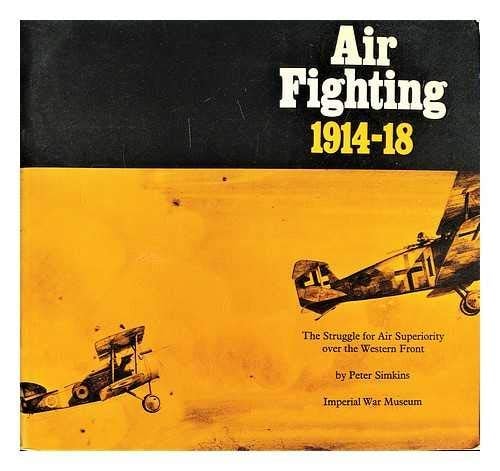 Air Fighting 1914-18