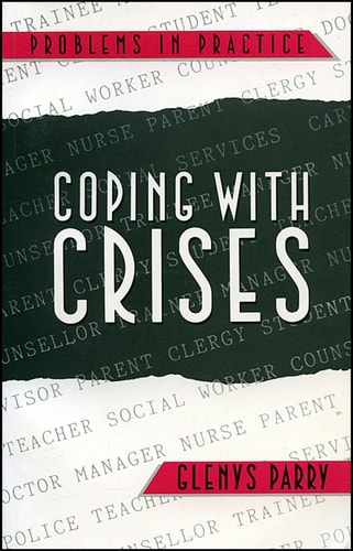 Coping with Crises