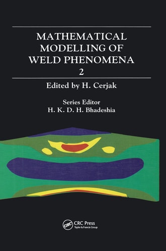 Mathematical Modelling of Weld Phenomena 2