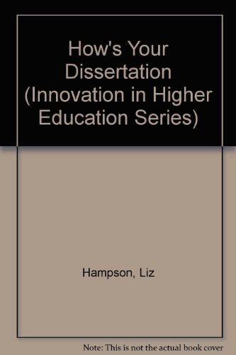 How's Your Dissertation Going? Students Share the Rough Reality of Dissertation and Project Work