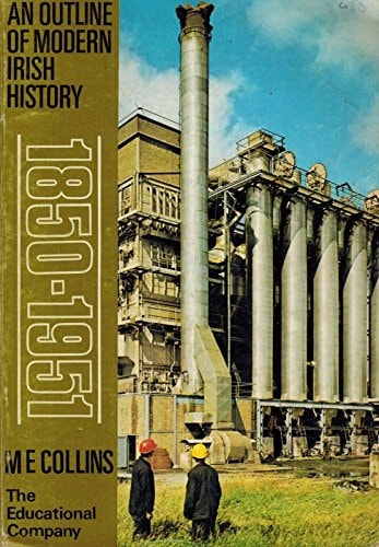 An Outline of Modern Irish History, 1850-1966