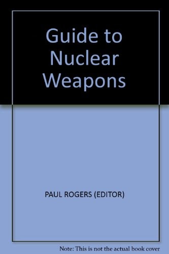 Guide to Nuclear Weapons, 1984-85