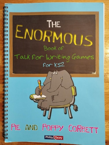 The Enormous Book of Talk for Writing Games for KS2