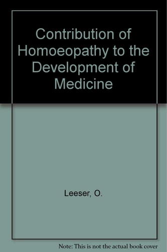 Contribution of Homoeopathy to the Development of Medicine