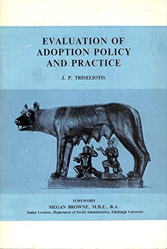 Evaluation of Adoption Policy and Practice