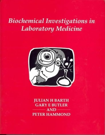 Biochemical Investigations in Laboratory Medicine