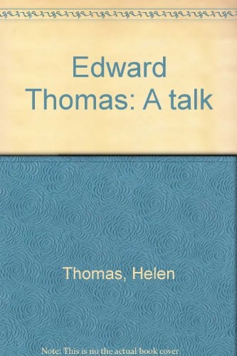 Edward Thomas: A talk