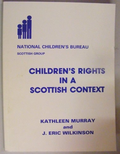Children's Rights in a Scottish Context