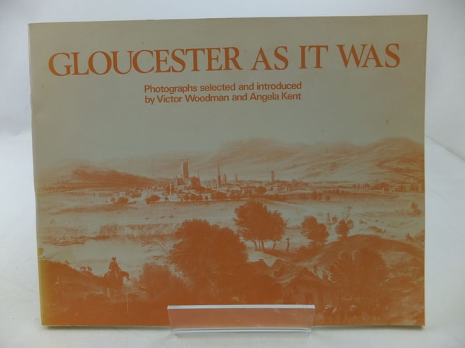 Gloucester as it was