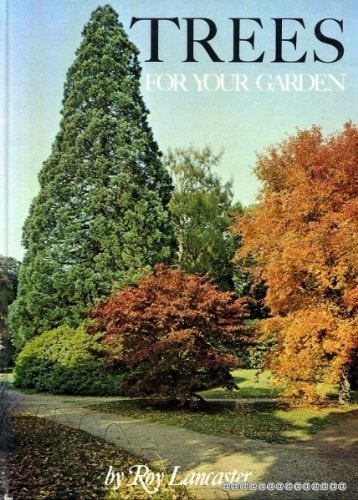 Trees for Your Garden