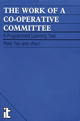 Work of a Co-operative Committee: A programmed learning text