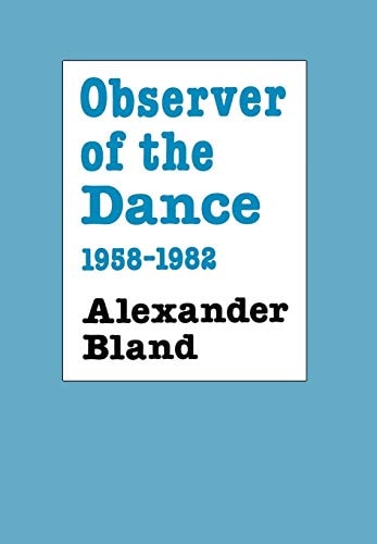 Observer of the Dance, 1958-82