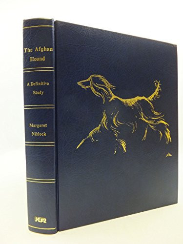 The Afghan Hound A Definitive Study