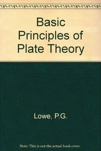 Basic Principles of Plate Theory