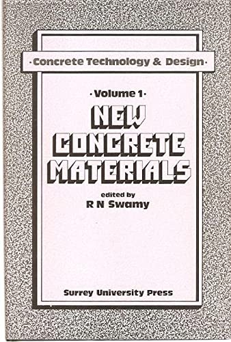 New concrete materials (Concrete technology and design)