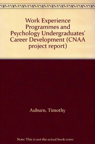 Work Experience Programmes and Psychology Undergraduates' Career Development