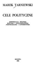 Cele polityczne: Demokracja, wolność, równość i sprawiedliwość, niepodległość i suwerenność (Polish Edition)