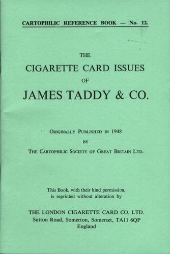 Cigarette Card Issues of James Taddy and Co.