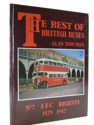 The Best of British Buses: AEC Regents 1929-1942