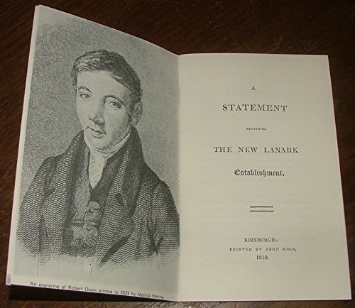 A statement regarding the New Lanark Establishment