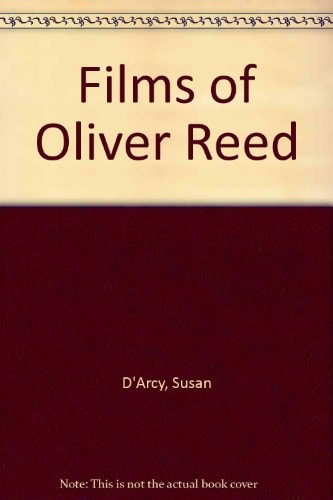 The Films of Oliver Reed