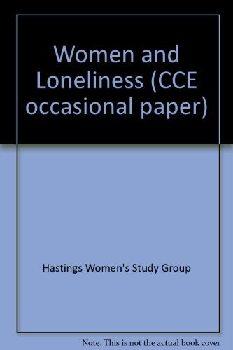 Women and Loneliness (CCE Occasional Paper)