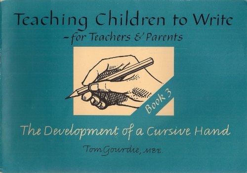 Teaching Children to Write For Teachers and Parents