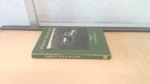 Forest Fold Pulpit Sermons of Stanley Delves of Crowborough