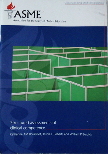 Structured Assessments of Clinical Competence