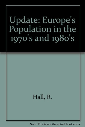 Упдате, Еуропеьс популатион ин тhе 1970с анд 1980с