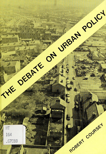 The debate on urban policy: Decentralisation v. improvement