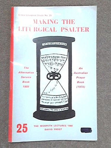 Making the Liturgical Psalter