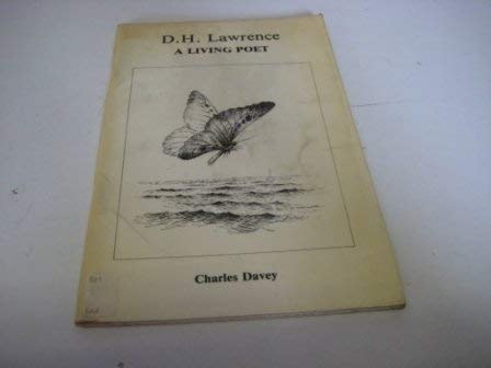 D.H. Lawrence: A living poet