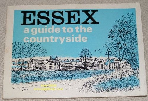 Essex A Guide to the Countryside