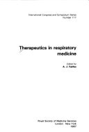 Therapeutics in Respiratory Medicine (International Congress and Symposium Series No 117)