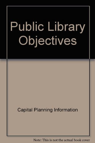 Public Library Objectives Seminar : Papers and Discussions