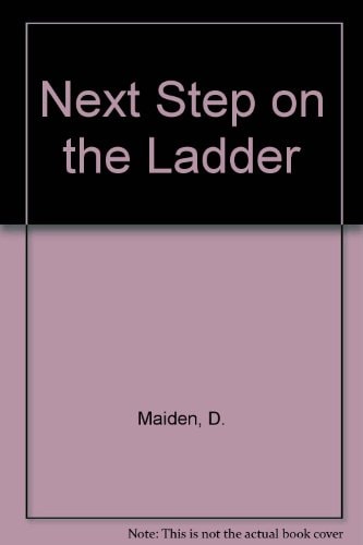 Next Step on the Ladder