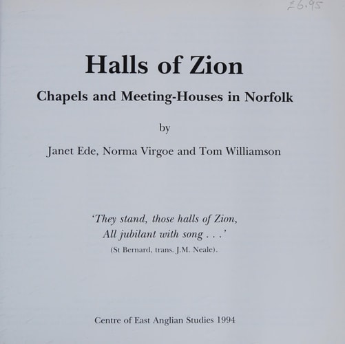 Halls of Zion Chapels and Meeting-houses in Norfolk