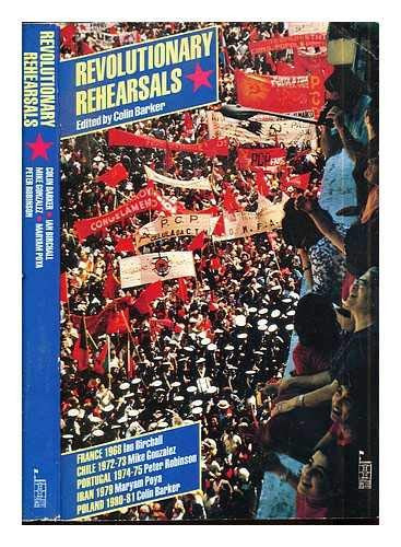 Revolutionary Rehearsals