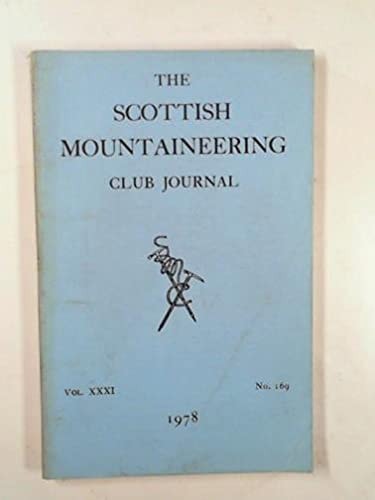 The Scottish Mountaineering Club journal, vol. XXXI, no. 169, 1978