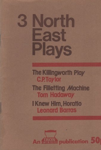 Three North East Plays