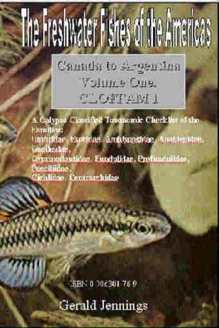 The Freshwater Fishes of the Americas: Umbridae, esocidae ... [Toothcarps, live bearers, sunfish, etc