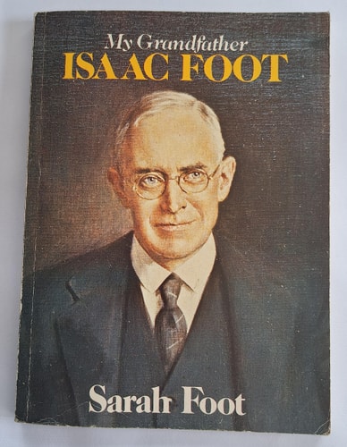 My Grandfather Isaac Foot
