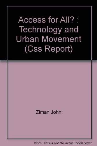 Access for All? Technology and Urban Movement