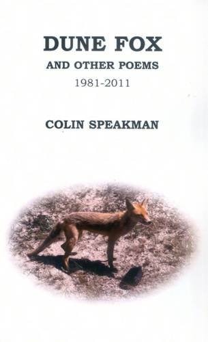 Dune Fox and Other Poems 1981-2011