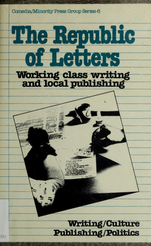 Republic of Letters: Writing, Culture, Publishing and Politics